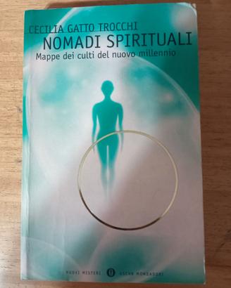 Nomadi Spirituali – Cecilia Gatto Trocchi