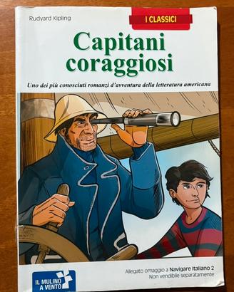 Rudyard Kipling - Capitani coraggiosi