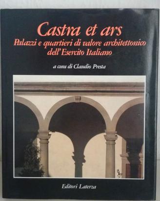 CASTRA ET ARS - Ed. Laterza