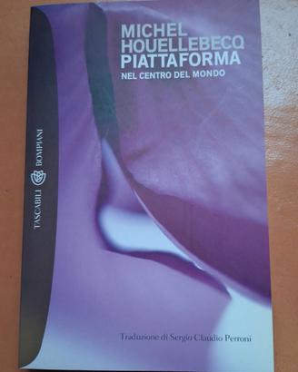 HOUELLEBECQ: Piattaforma