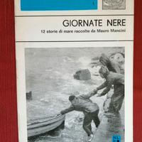GIORNATE NERE. Mauro Mancini, 1968