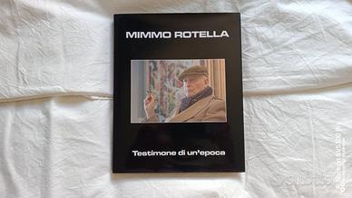 "Testimone di un' epoca" di Mimmo Rotella 