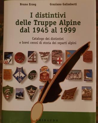 Distintivi delle Truppe Alpine dal 45 al 99