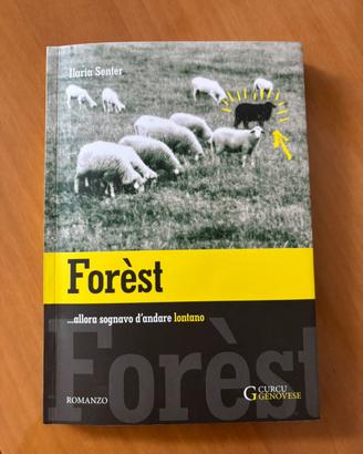 Libro Forest di Ilaria Senter