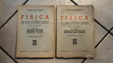 Volumi Hoepli - Fisica - Volume primo e secondo