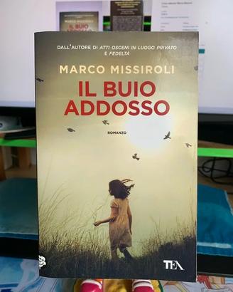 Il buio addosso Marco Missiroli