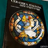 CERAMICA ITALIANA DALLE ORIGINI A OGGI