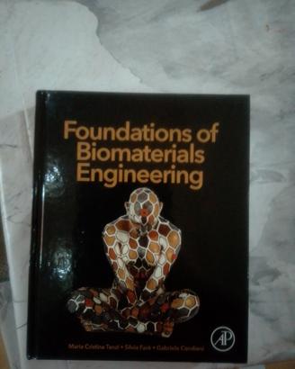 Foundations of Biomaterials Engineering 