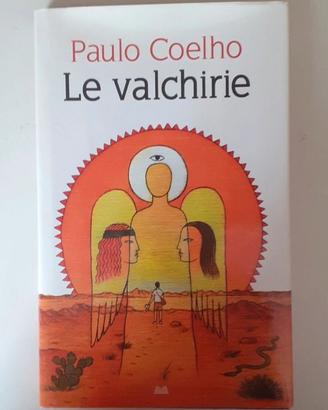 Le Valchirie di Coelho