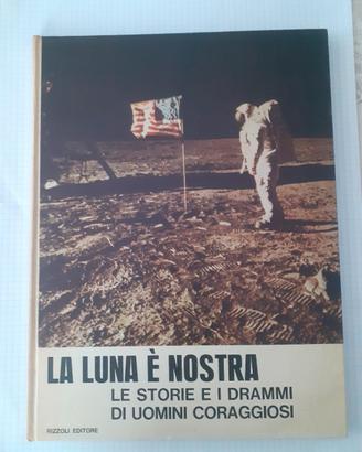 Libro LA LUNA È NOSTRA