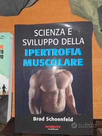 Scienza e Sviluppo dell'ipertrofia muscolare 