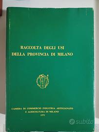 Raccolta degli usi della provincia di Milano 1975