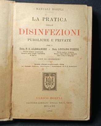 Manuale Hoepli 1902-La Pratica delle disinfezioni