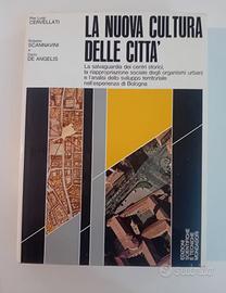 LA NUOVA CULTURA DELLE CITTA'