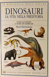 H. RICHARDSON-DINOSAURI- LA VITA NELLA PREISTORIA-