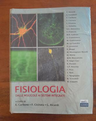 Fisiologia. Dalle molecole ai sistemi integrati.