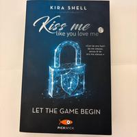 Libro: Kiss me like you love me 1