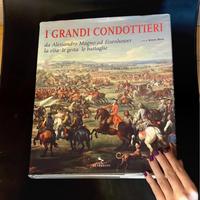 Libro Grandi Condottieri - storia militare guerra