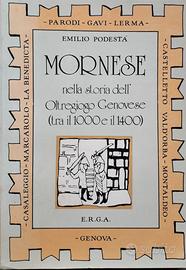 Libro MORNESE NELLA STORIA (1983) Emilio PODESTA'