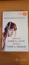 Alessandro D'Avenia - Bianca come il latte rossa c