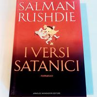 I versi satanici - Salman Rushdie - Mondadori 1989