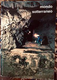 1994 MONDO SOTTERRANEO Speleologia