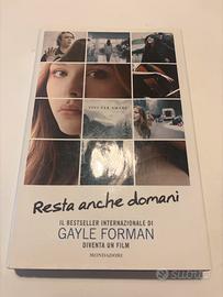 Romanzo - Resta anche domani