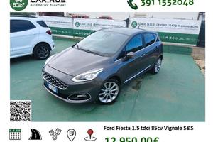 Ford Fiesta 1.5 TDCi 85cv S&S 5 porte Vignale