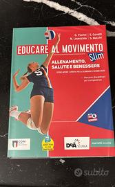 Educare al movimento.  (Editore: Marietti Scuola)