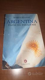 Argentina paese dei paradossi maria seaone