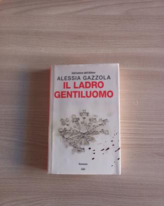 Romanzo "Il ladro gentiluomo" di Alessia Gazzola