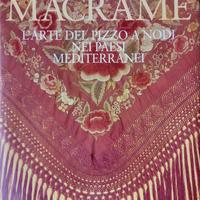 Macramè. L’arte del pizzo a nodi (1996)
