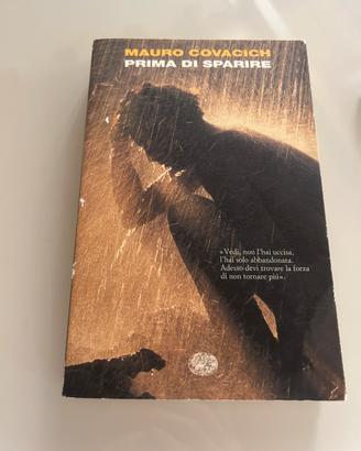 Libro Mauro Covacich Prima di sparire