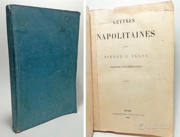 LETTRES NAPOLITAINES - PIERRE C. ULLOA 1863