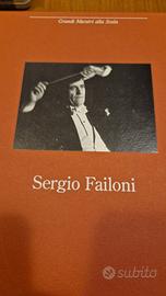 Grandi maestri alla Scala: Sergio Failoni