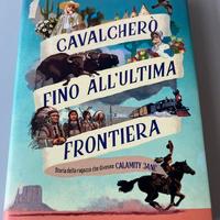 Libro D’Adamo Cavalcherò a ultima frontiera Nuovo