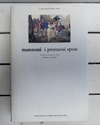 I Promessi Sposi Alessandro Manzoni Newton