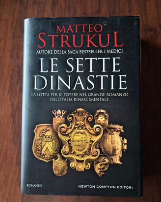 Le sette dinastie  di Matteo Strukul