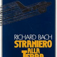 Straniero alla terra Richard Bach