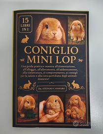 Libro guida partica  sul Coniglio Mini Lop ed.2025