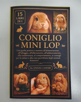 Libro guida partica  sul Coniglio Mini Lop ed.2025