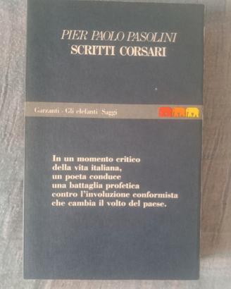 Pier Paolo Pasolini " scritti corsari"