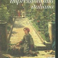 Impressionismo italiano catalogo mostra-Mazzottta