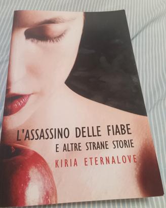L'assassino delle fiabe – Kiria Eternalove
