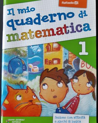 Il mio quaderno di matematica /italiano 1