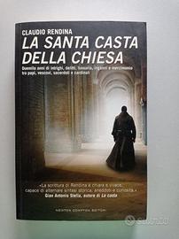 Claudio Rendina "La santa casta della Chiesa"