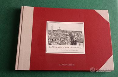 La Milano perduta e ritrovata. Maiotti