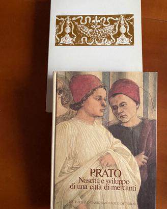 Prato. Nascita e sviluppo di una città di mercanti