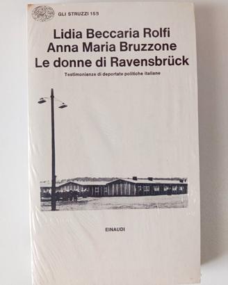 Le donne di Ravensbruck editrice Einaudi 1978