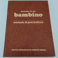 Libro Quando c'è un bambino manuale puericultura